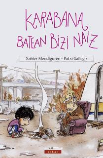 Karabana batean bizi naiz