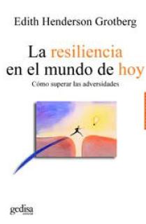 La resiliencia en el mundo de hoy