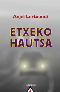 ETXEKO HAUTSA