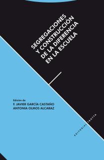 Segregaciones y construcción de la difrencia en la escuela