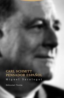 Carl Schmitt pensador español