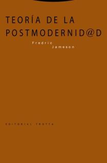 TEORÍA DE LA POSTMODERNIDAD (4ª EDICIÓN)