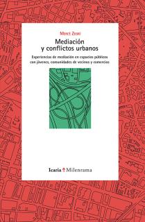 Mediación y conflictos urbanos