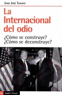 INTERNACIONAL DEL ODIO, LA