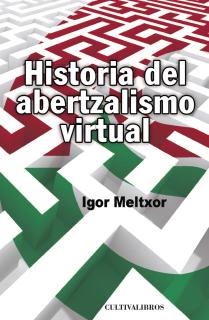 Historia del abertzalismo virtual