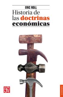 HISTORIA DE LAS DOCTRINAS ECONOMICAS