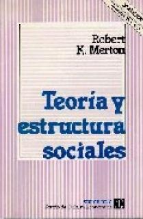 TEORIA Y ESTRUCTURA SOCIALES