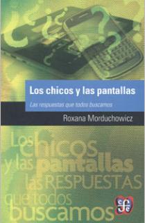 LOS CHICOS Y LAS PANTALLAS