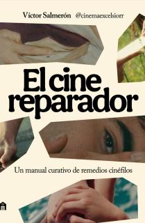 El cine reparador