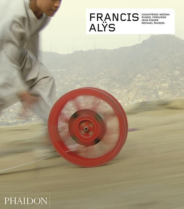 FRANCIS ALYS - REVISED AND EXPANDED