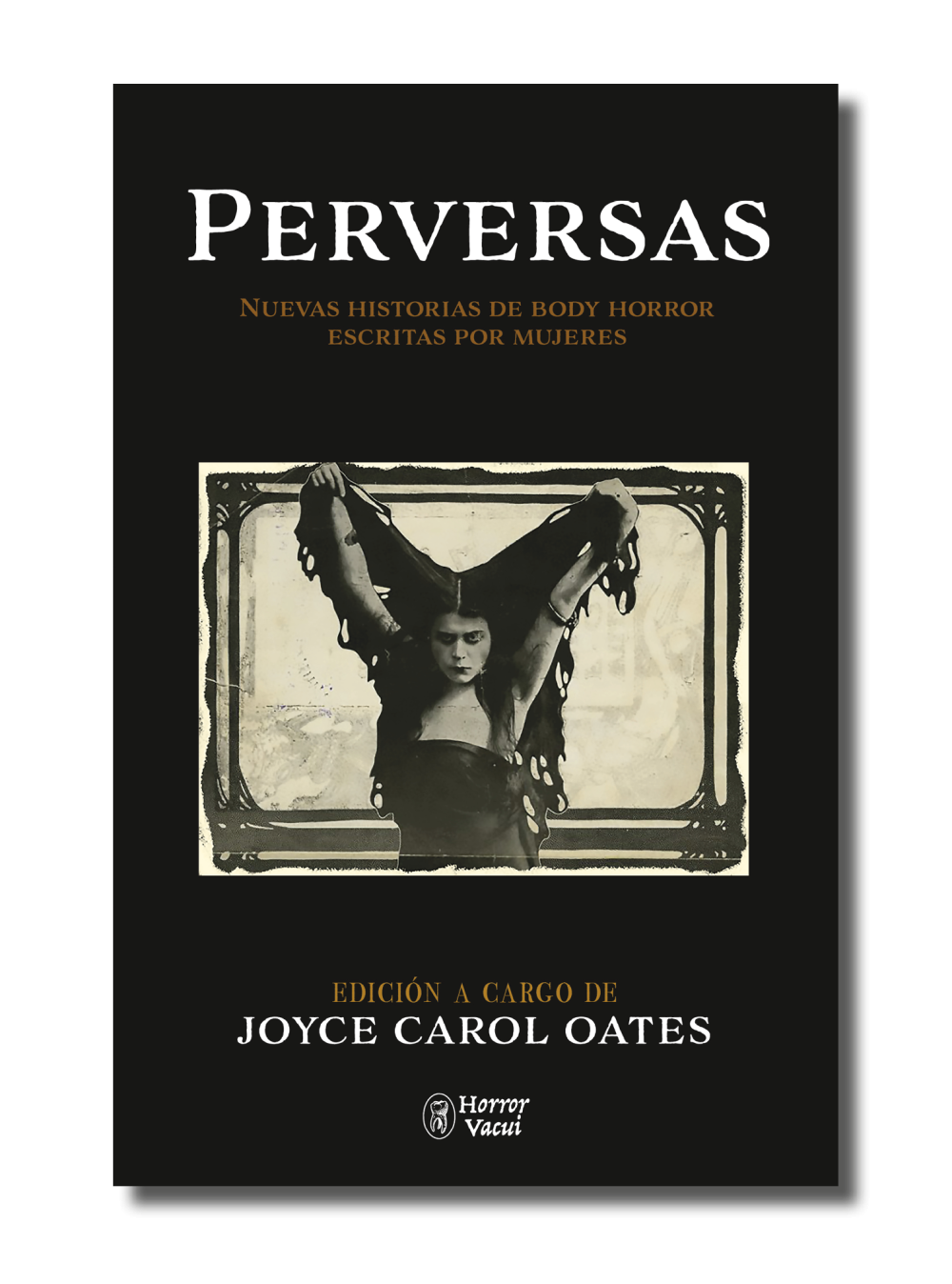 Perversas. Nuevas historias de Body Horror escritas por mujeres