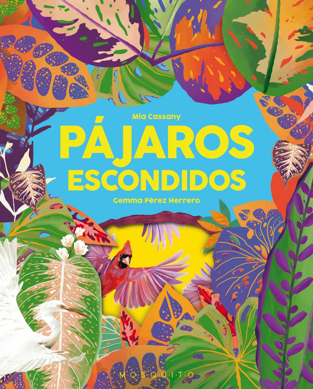 Pajaros escondidos