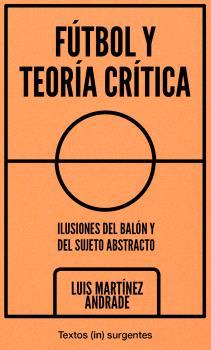 Fútbol y Teoría crítica