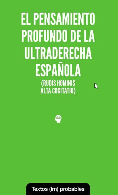 EL PENSAMIENTO PROFUNDO DE LA ULTRADERECHA ESPAÑOLA