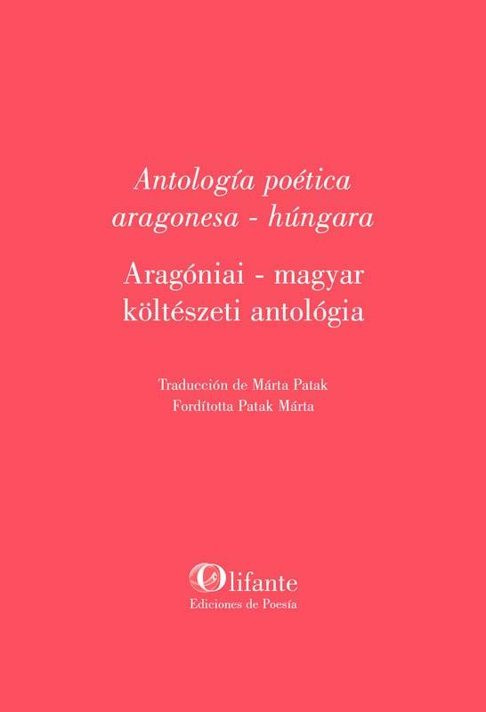 ANTOLOGÍA POÉTICA ARAGONESA - HÚNGARA