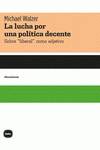 La lucha por una política decente