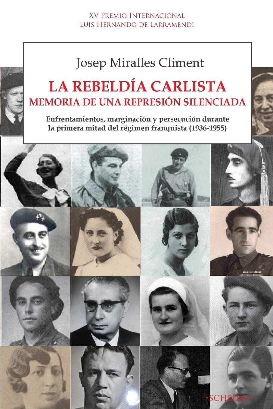 La rebeldía carlista. Memoria de una represión silenciada