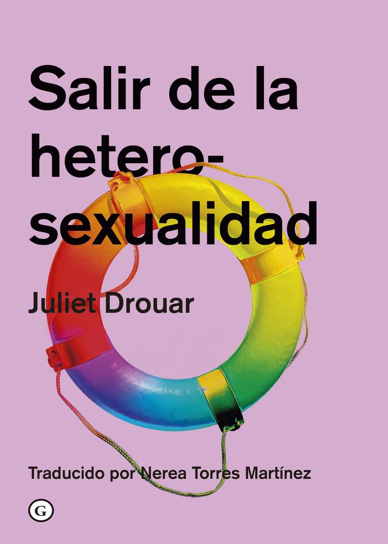 SALIR DE LA HETEROSEXUALIDAD