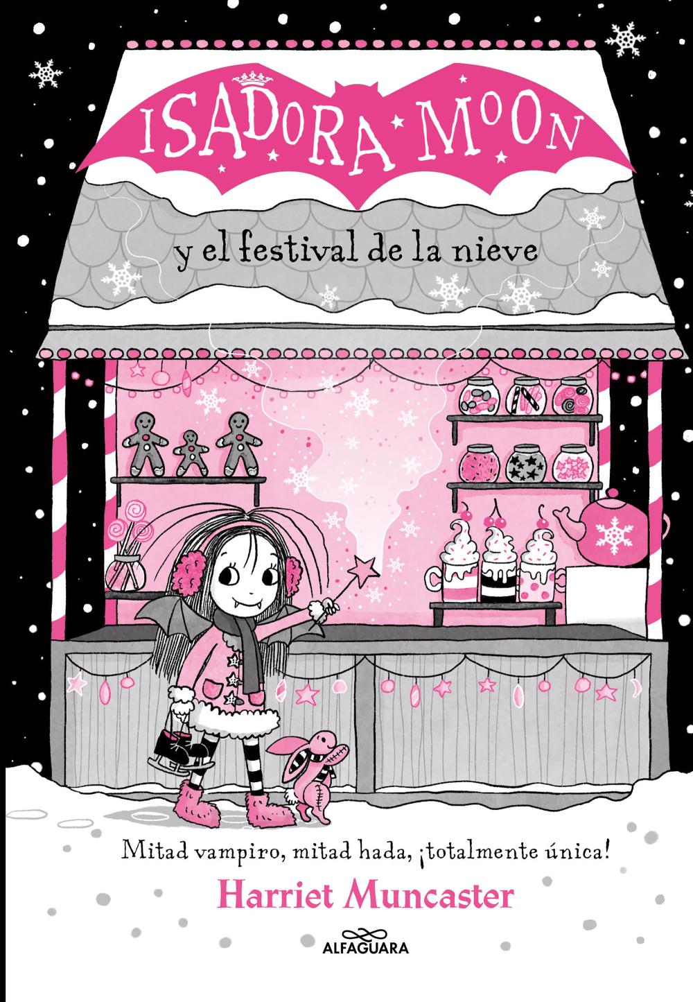 Isadora Moon y el Festival de la Nieve (Grandes historias de Isadora Moon 6)