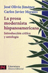 LA PROSA MODERNISTA HISPANOAMERICANA: INTRODUCCIÓN CRÍTICA Y ANTOLOGÍA