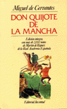 DON QUIJOTE DE LA MANCHA