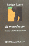 El merodeador (Tentativas sobre filosofía y literatura)