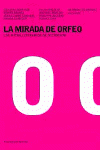 MIRADA DE ORFEO  LA