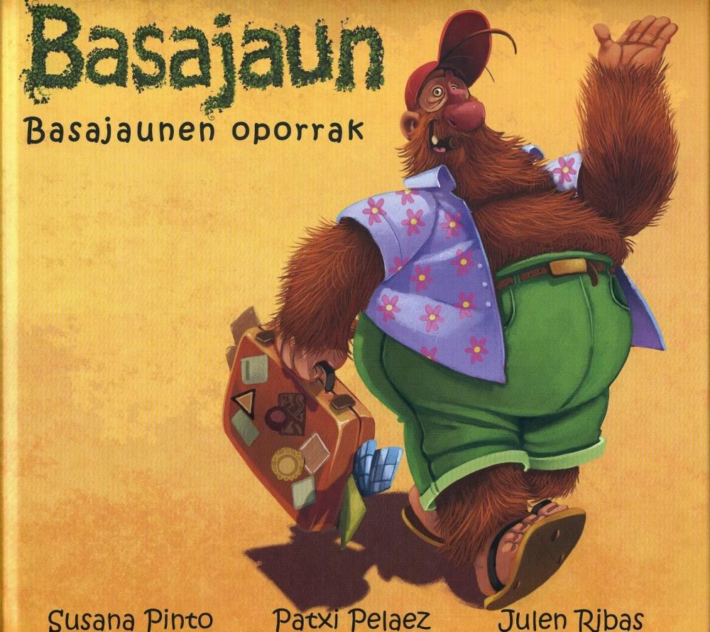 BASAJAUN : BASAJAUNEN OPORRAK