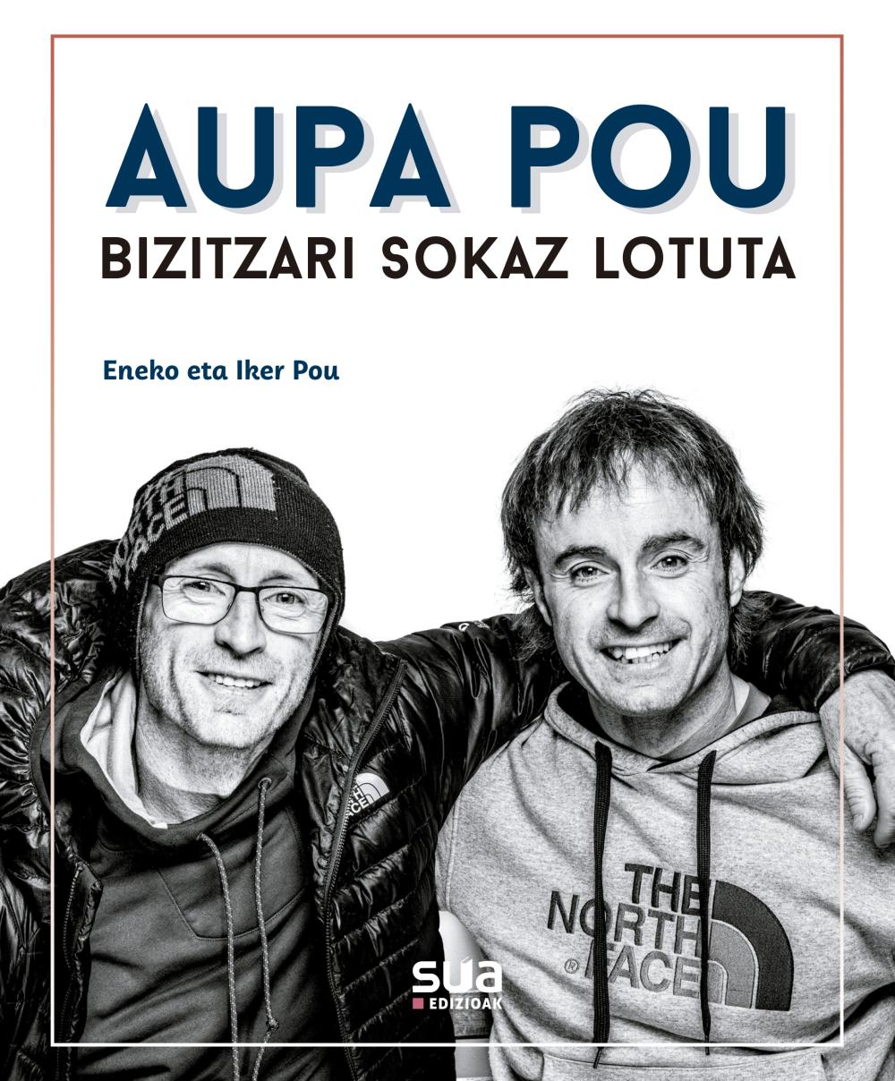 Aupa Pou, bizitza sokari lotuta