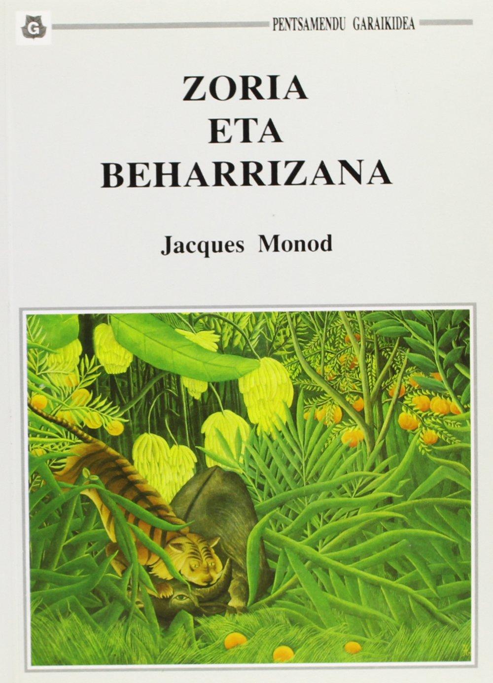 ZORIA ETA BEHARRIZANA