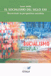 EL SOCIALISMO EN EL SIGLO XXI