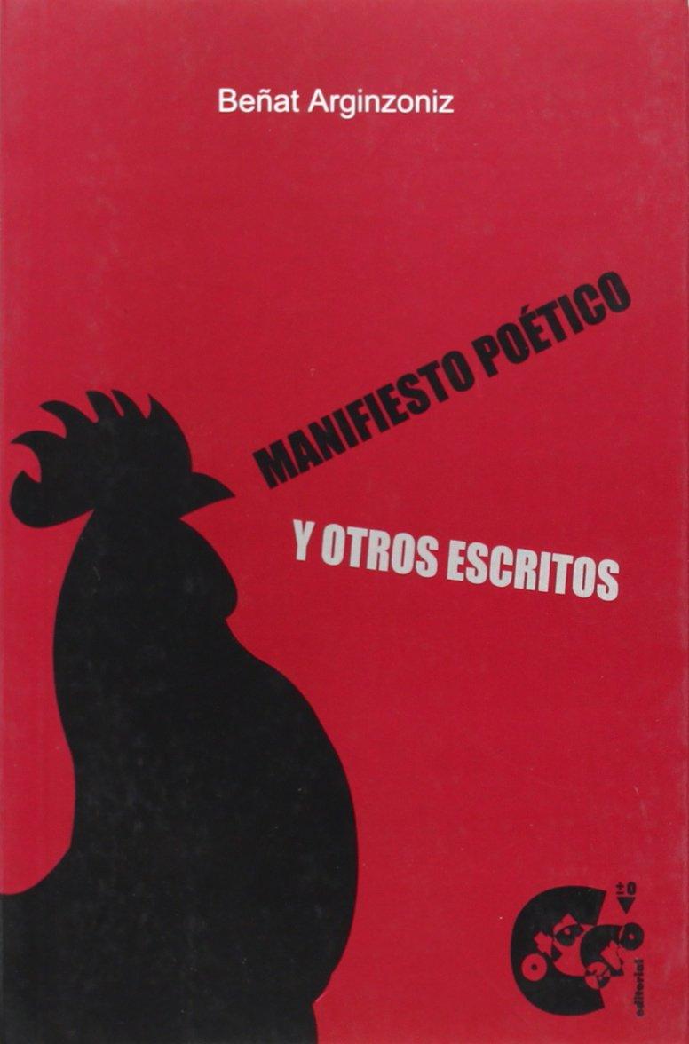 MANIFIESTO POÉTICO Y OTROS ESCRITOS