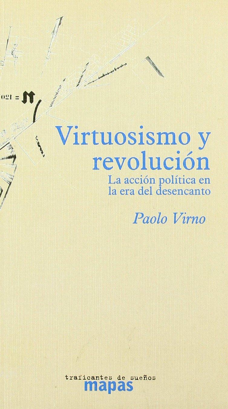 VIRTUOSISMO Y REVOLUCION