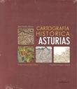 CARTOGRAFÍA HISTÓRICA DE ASTURIAS
