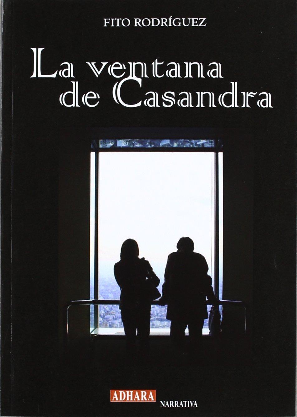 LA VENTANA DE CASANDRA