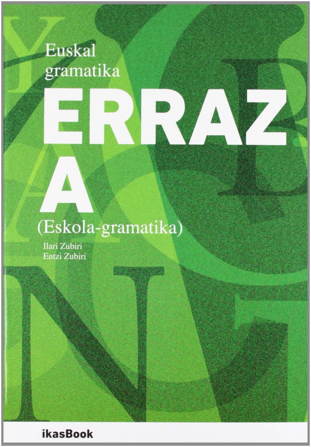 EUSKAL GRAMATIKA ERRAZA