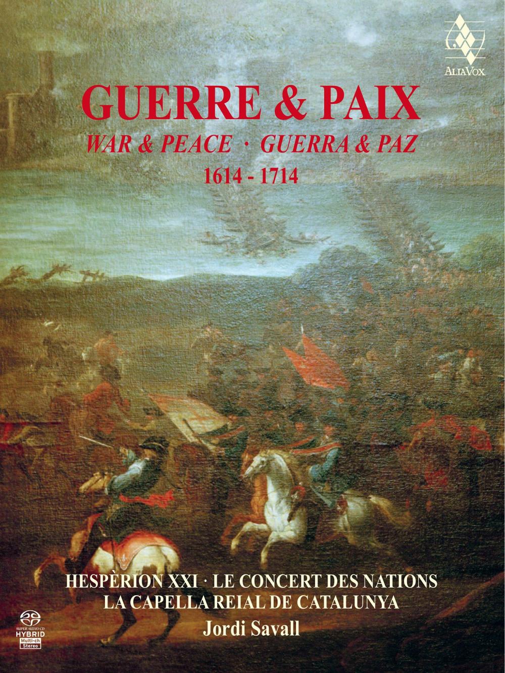 Guerre & Paix 1614-1714