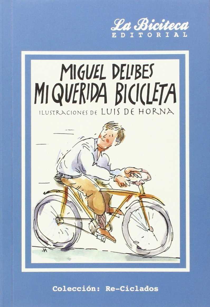 MI QUERIDA BICICLETA