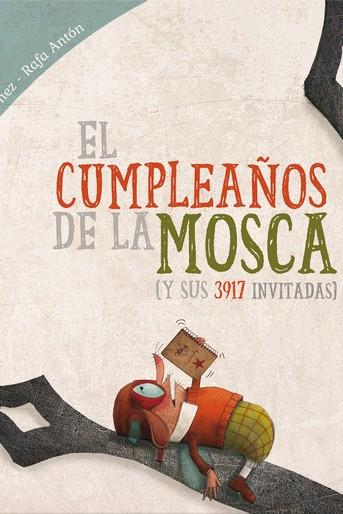 El cumpleaños de la mosca