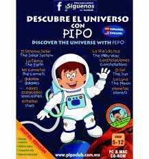 DESCUBRE EL UNIVERSO CON PIPO