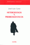 Heterodoxos y Preromáticos