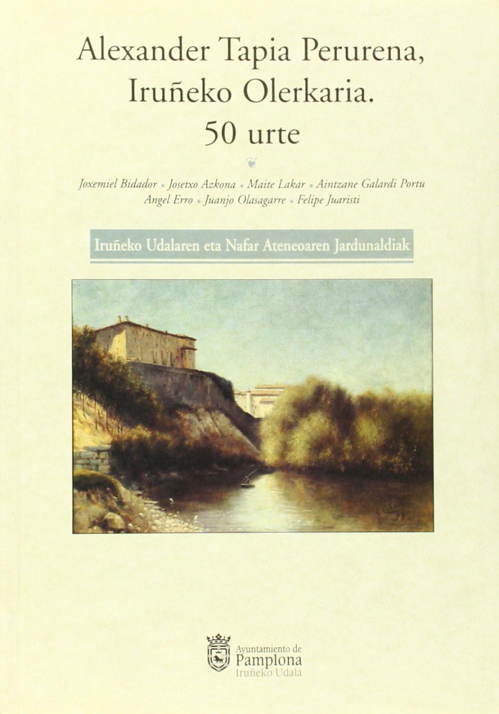 ALEXANDER TAPIA PERURENA, IRU¥EKO OLERKARIA. 50 UR