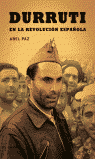 DURRUTI EN LA REVOLUCIÓN ESPAÑOLA