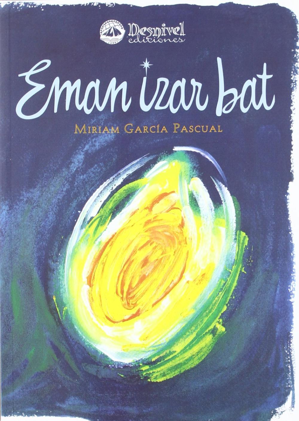 EMAN IZAR BAT (BAJAME UNA ESTRELLA)