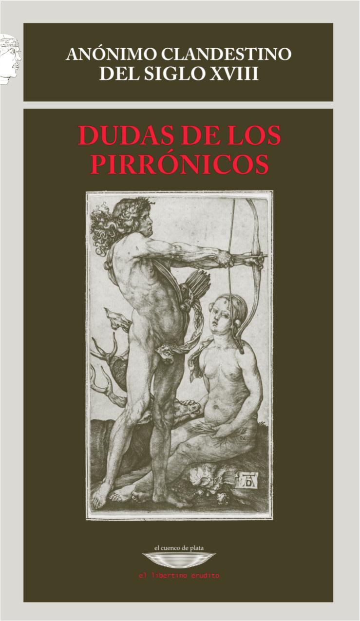 DUDAS DE LOS PIRRONICOS