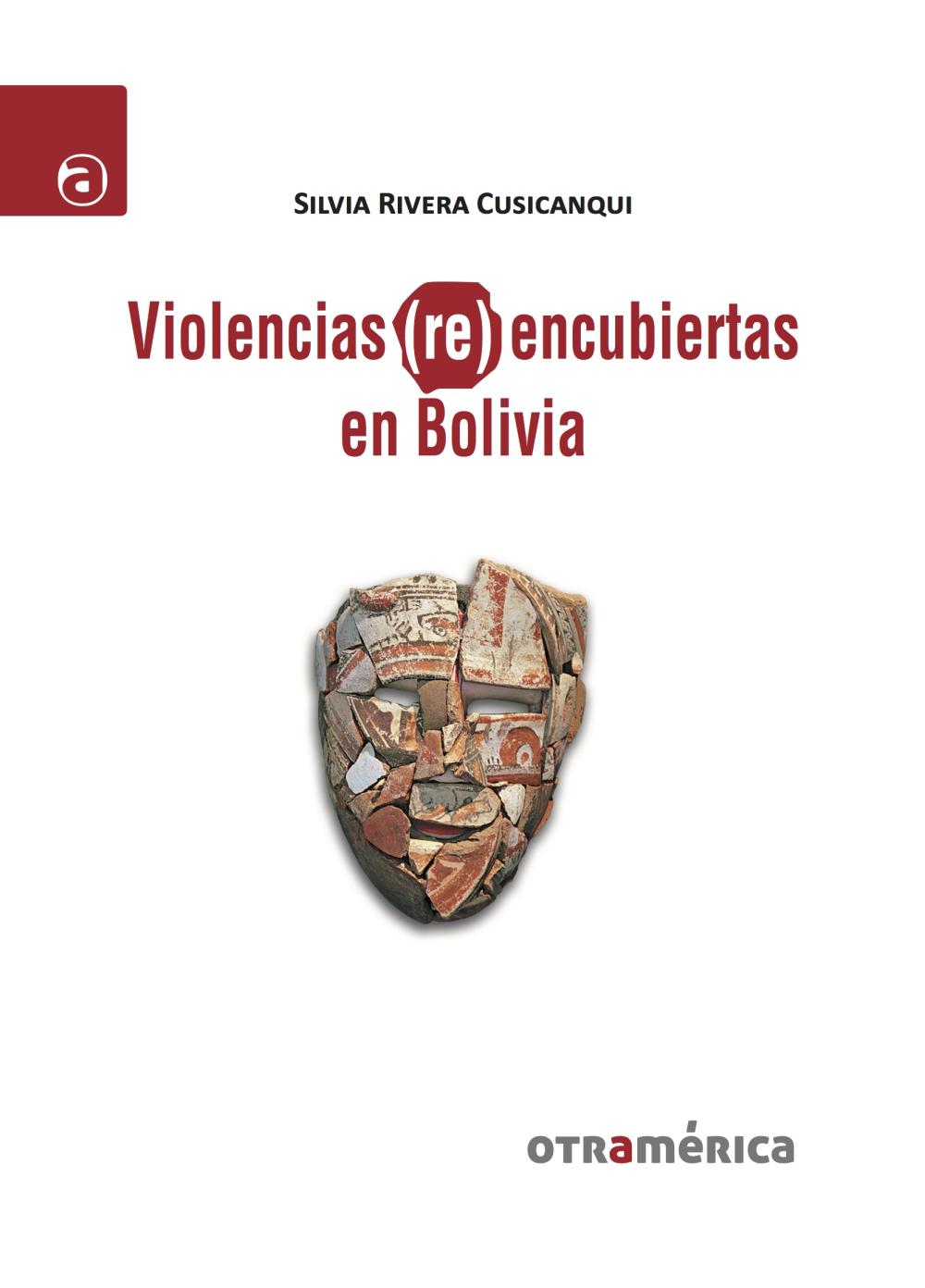 VIOLENCIAS (RE)ENCUBIERTAS EN BOLIVIA