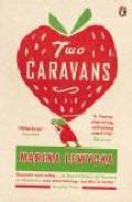 TWO CARAVANS