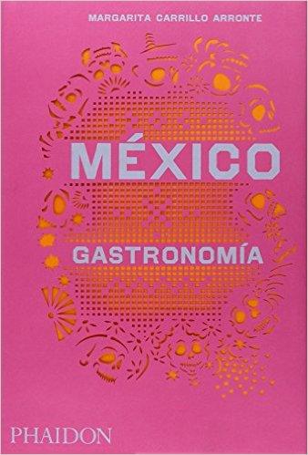 MÉXICO: GASTRONOMÍA