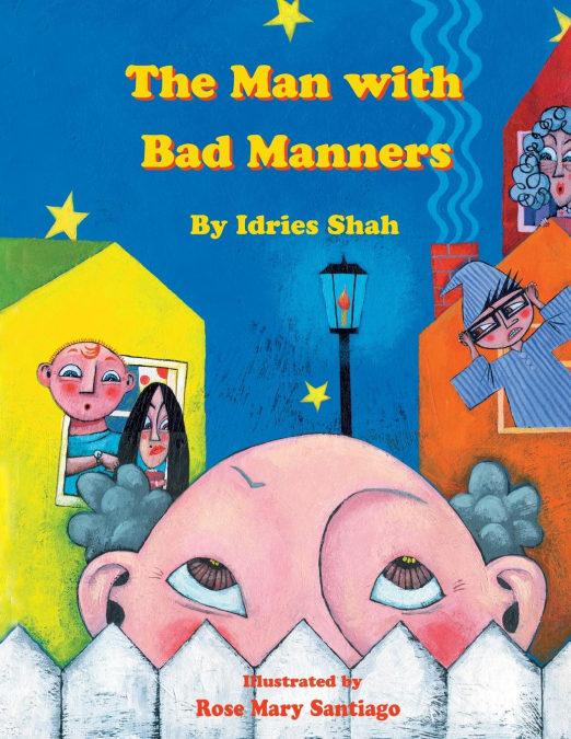 The Man with Bad Manners