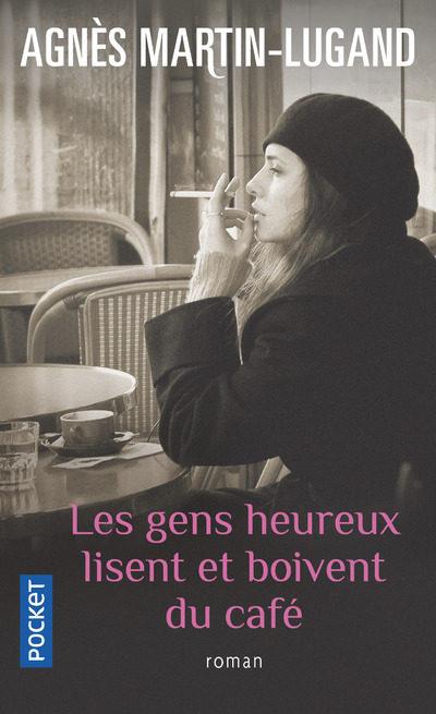 LES GENS HEUREUX LISENT ET BOIVENT CAFE